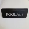 Reserved table sign, black textured faux leather, white print, small