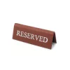 Reserved table sign, brown, white print, small