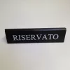 RISERVATO table sign, black faux leather, white print, large