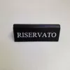 RISERVATO table sign, black faux leather, white print, small