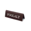 Reserved table sign, dark brown faux leather, white print, large